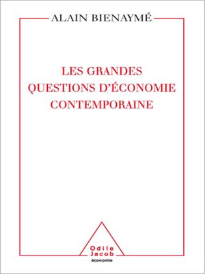 cover image of Les Grandes Questions d' économie contemporaine